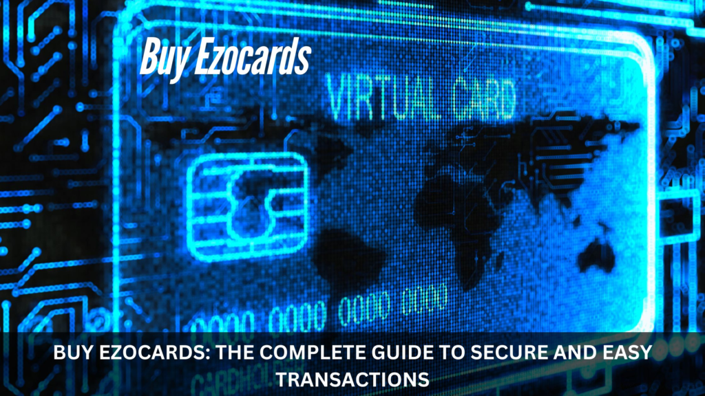 How to Buy Ezocards in the USA: Simple Guide for Everyone - Tech Great